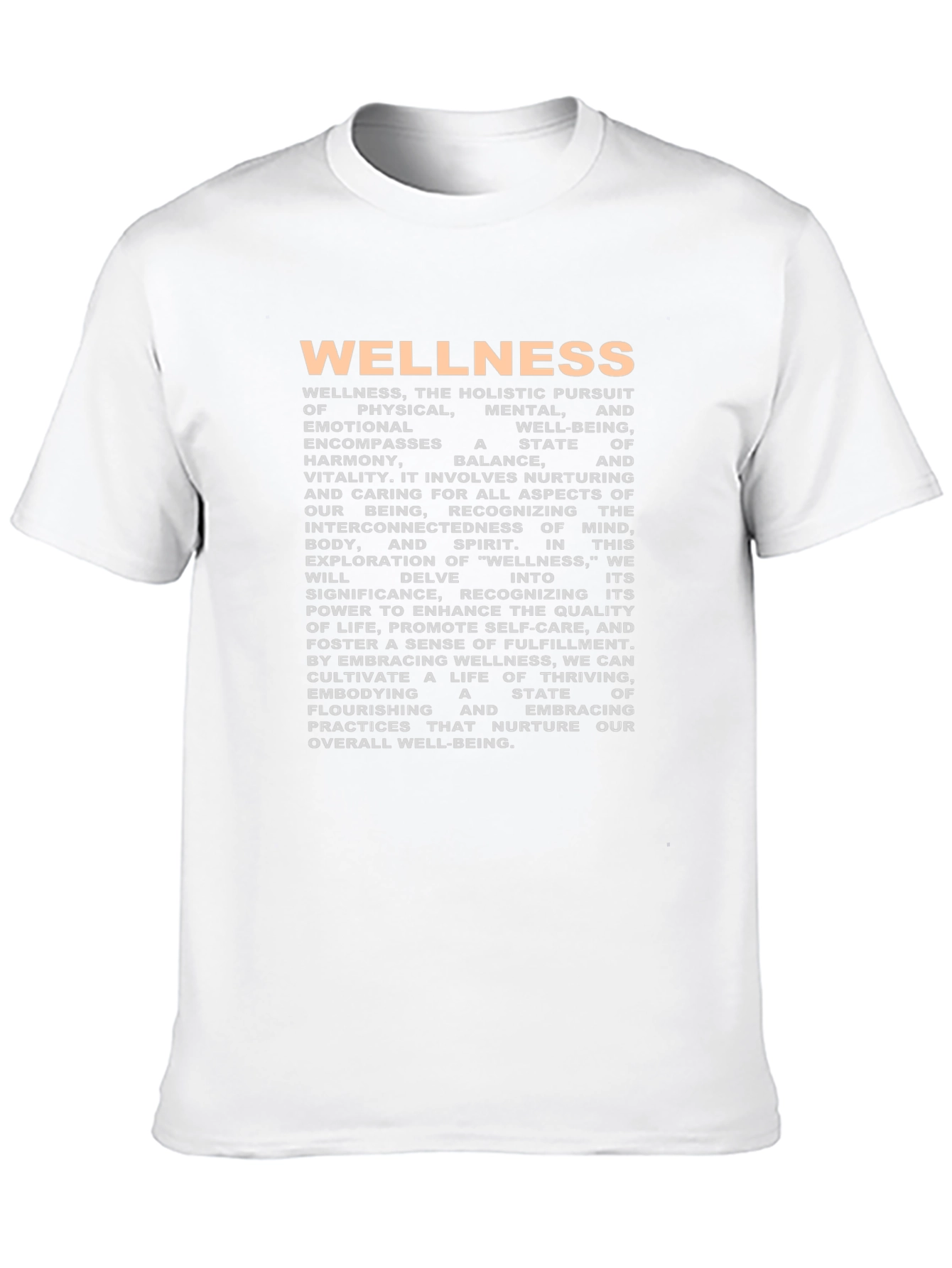 Wellness T-Shirt: Holistic Pursuit of Well-being