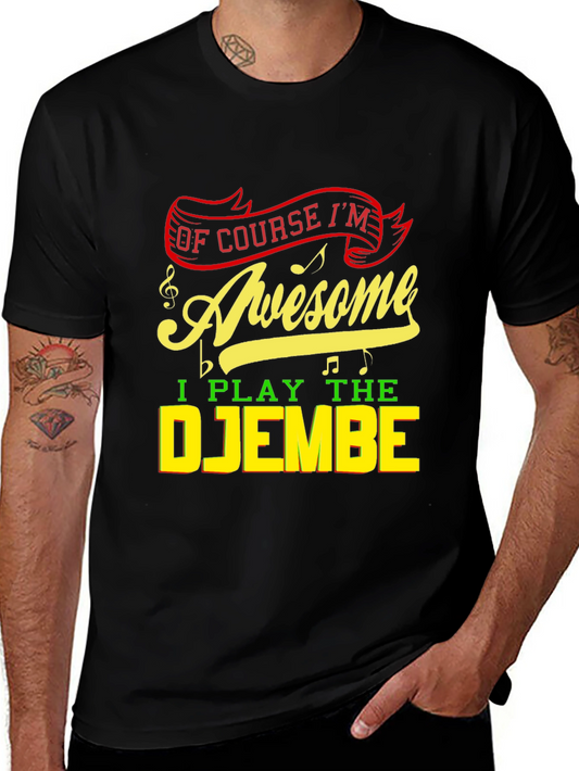 Awesome Djembe Player T-Shirt