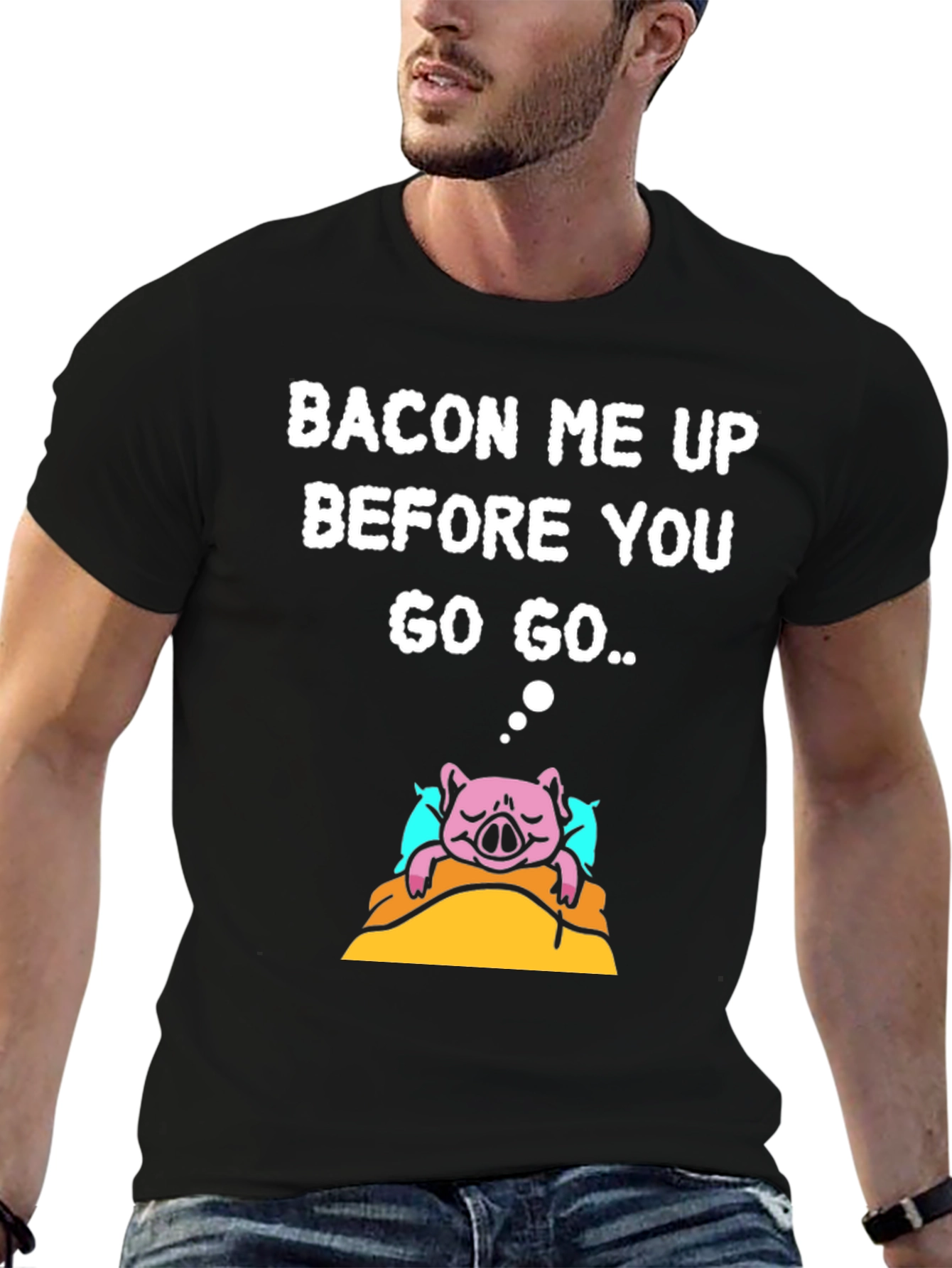 Bacon Me Up T-Shirt - Funny Pig Design
