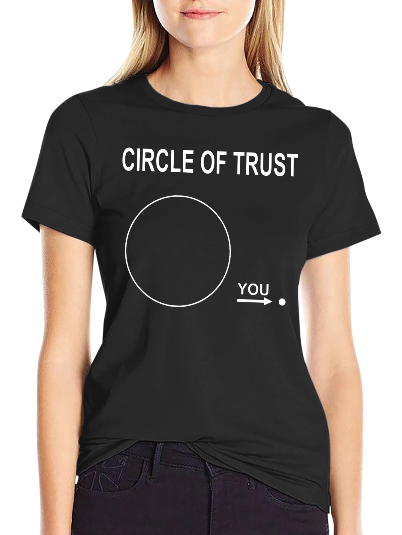 Circle of Trust Funny T-Shirt