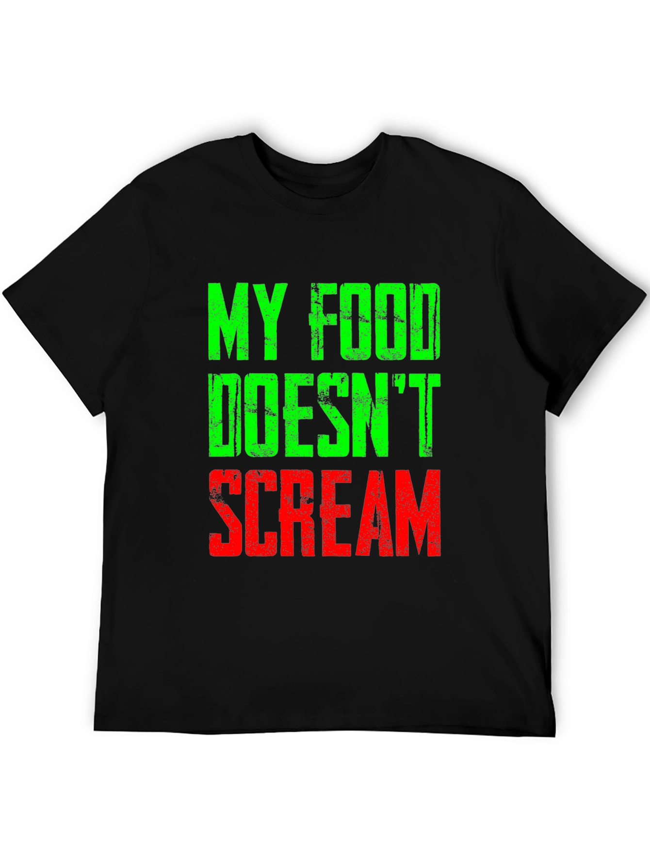 My Food Doesnt Scream T-Shirt
