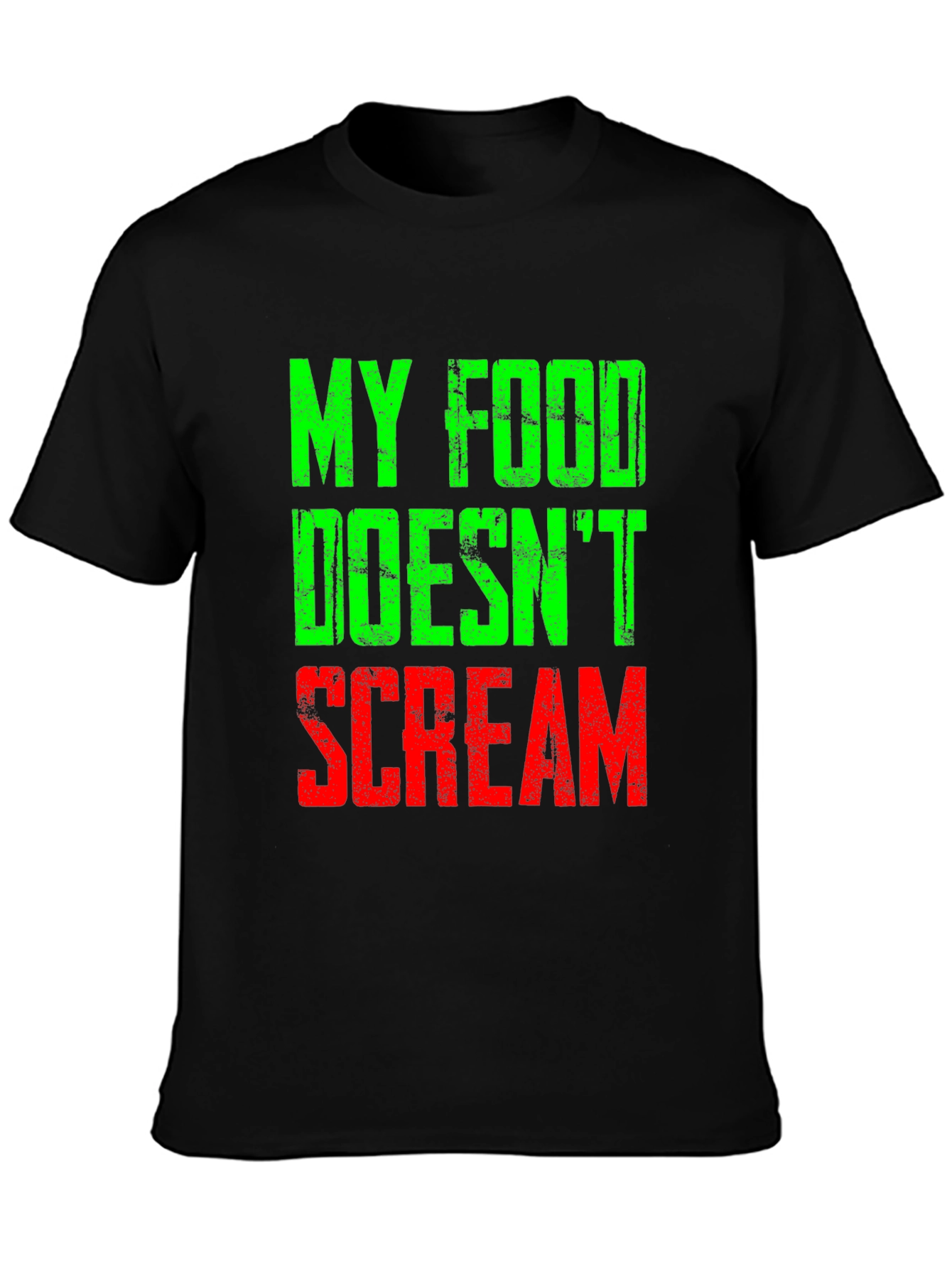 My Food Doesnt Scream T-Shirt
