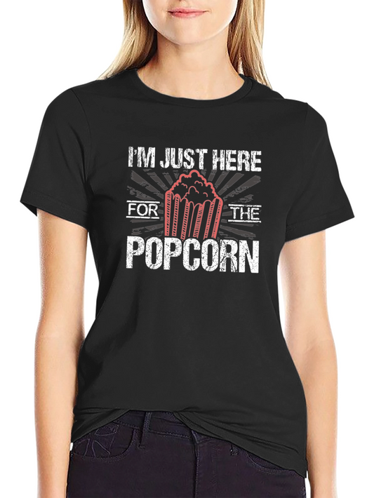 Im Just Here For The Popcorn T-Shirt - Movie Night Apparel