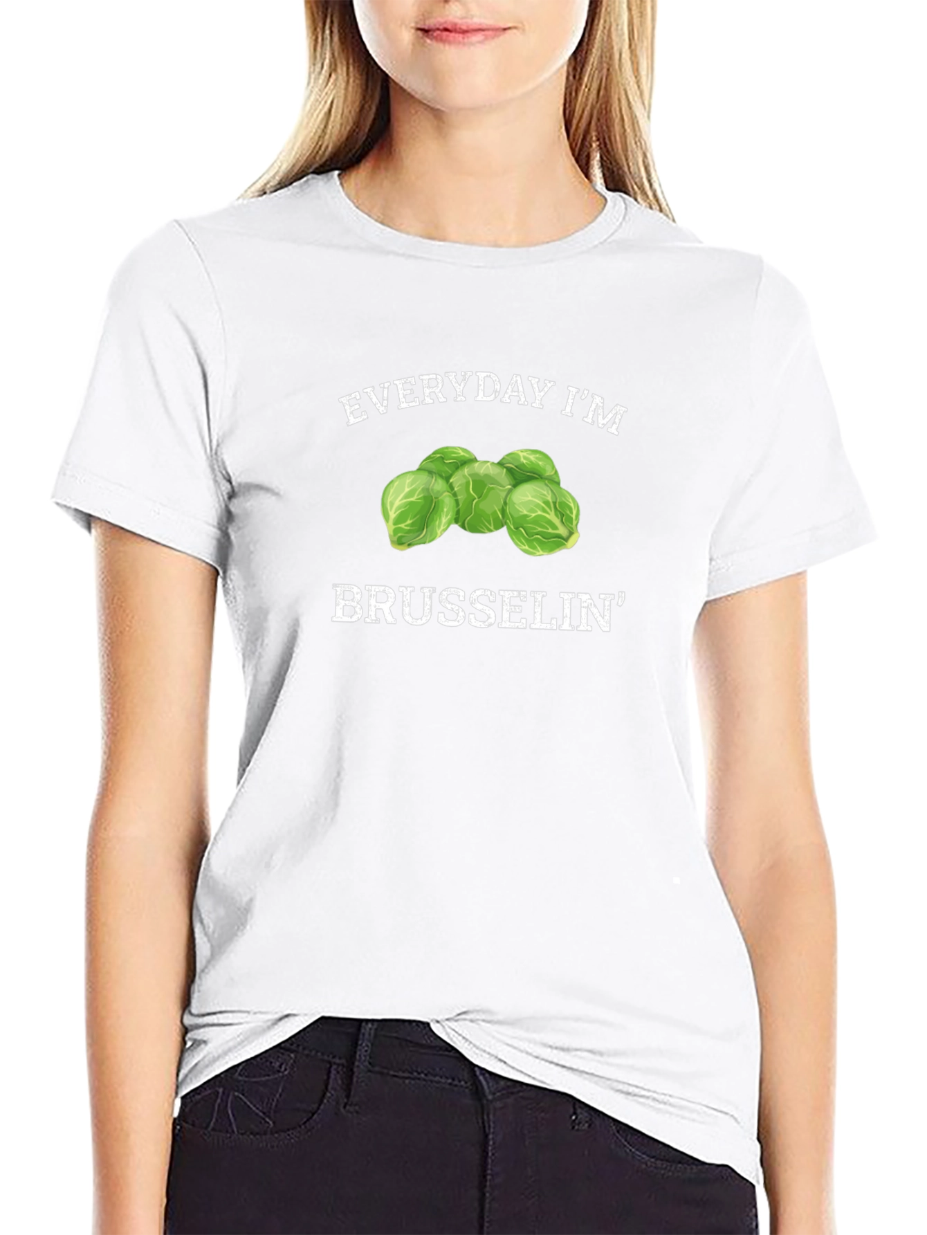 Everyday Im Brusselsin T-Shirt