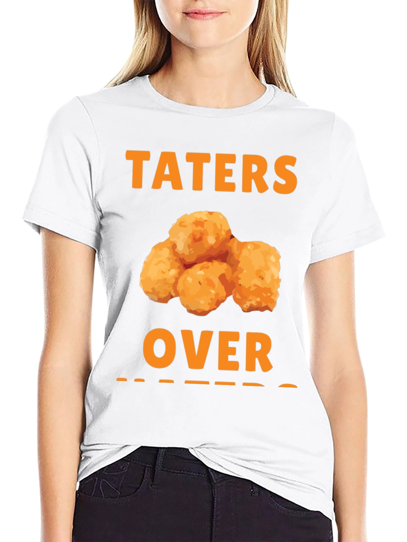 Taters Over Haters T-Shirt - Novelty Foodie Tee