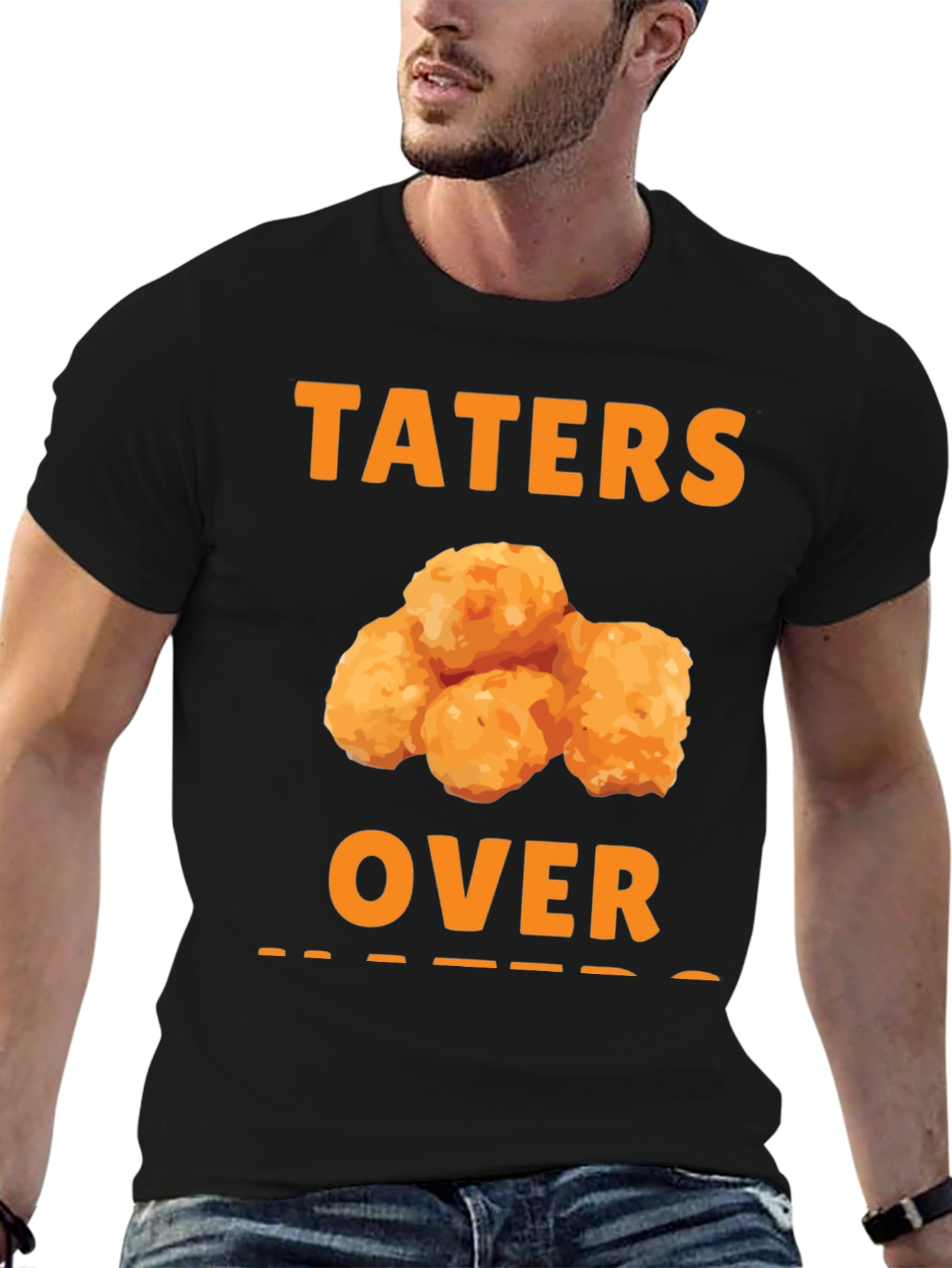 Taters Over Haters T-Shirt - Novelty Foodie Tee