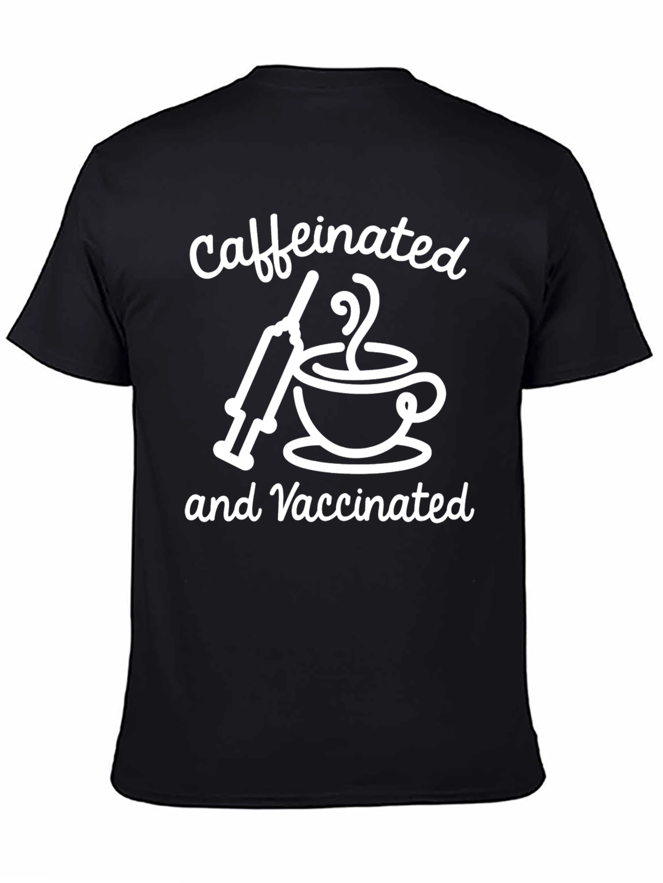 Caffeinated and Vaccinated Graphic T-Shirt