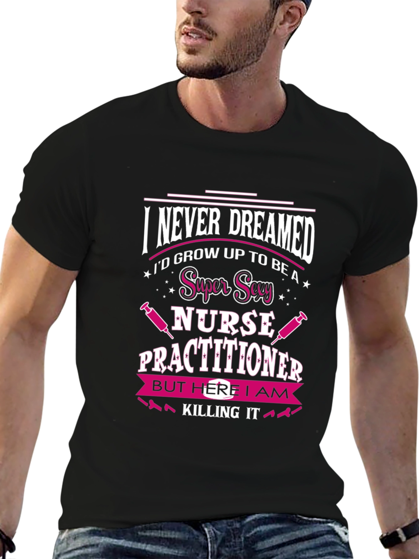 Super Sexy Nurse Practitioner T-Shirt