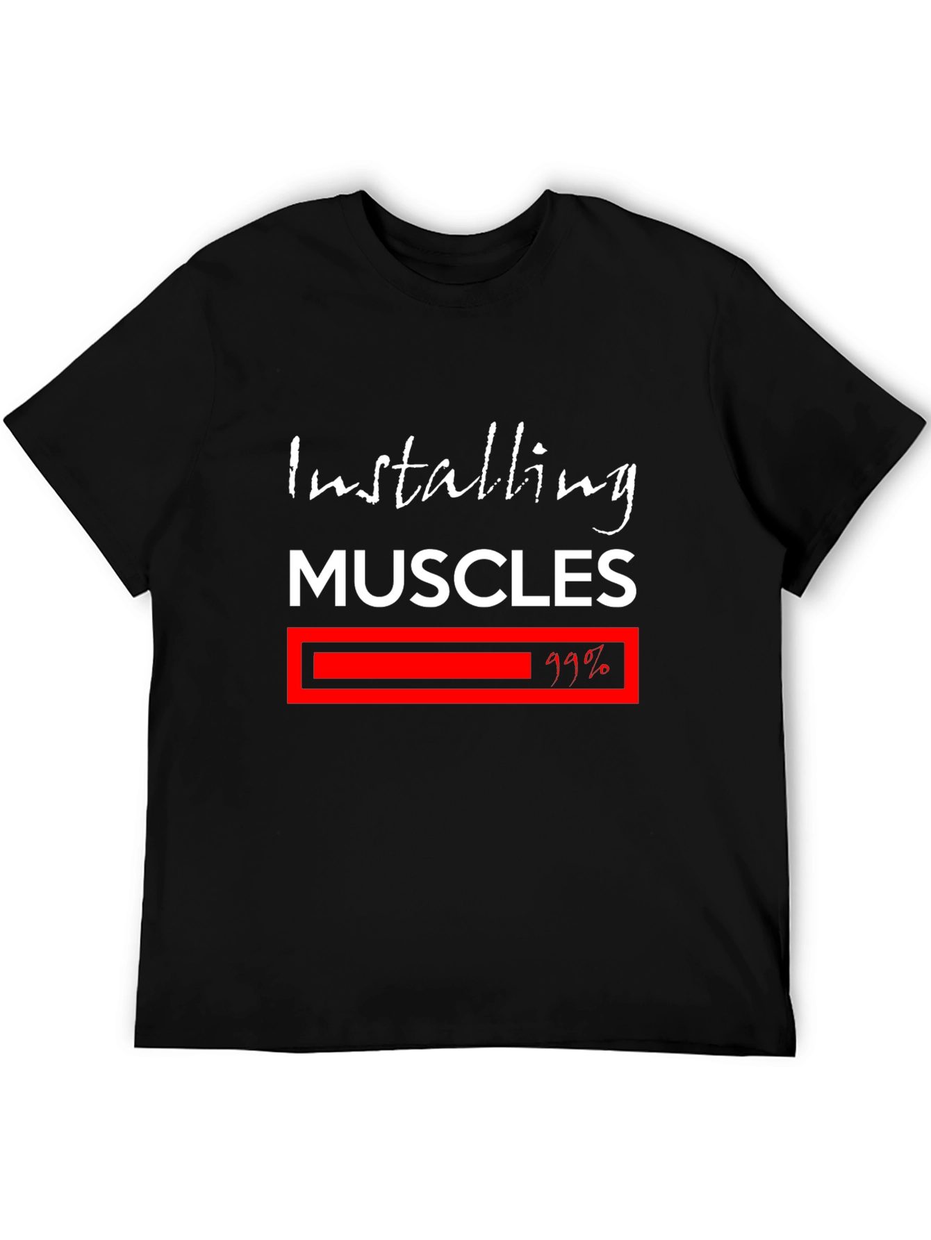 Installing Muscles T-Shirt - Funny Workout Gym Tee
