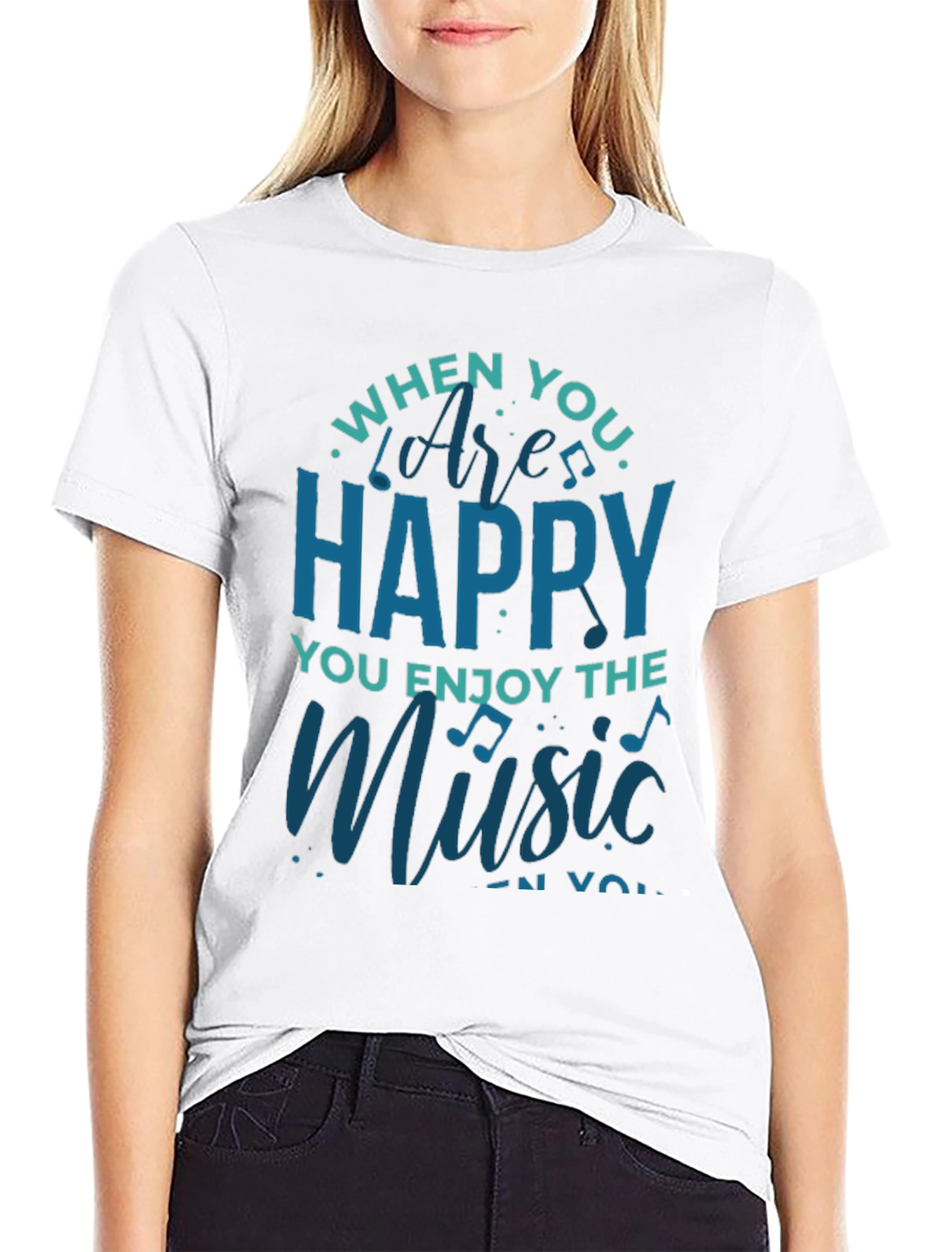 Music Lover Graphic Tee - When Youre Happy
