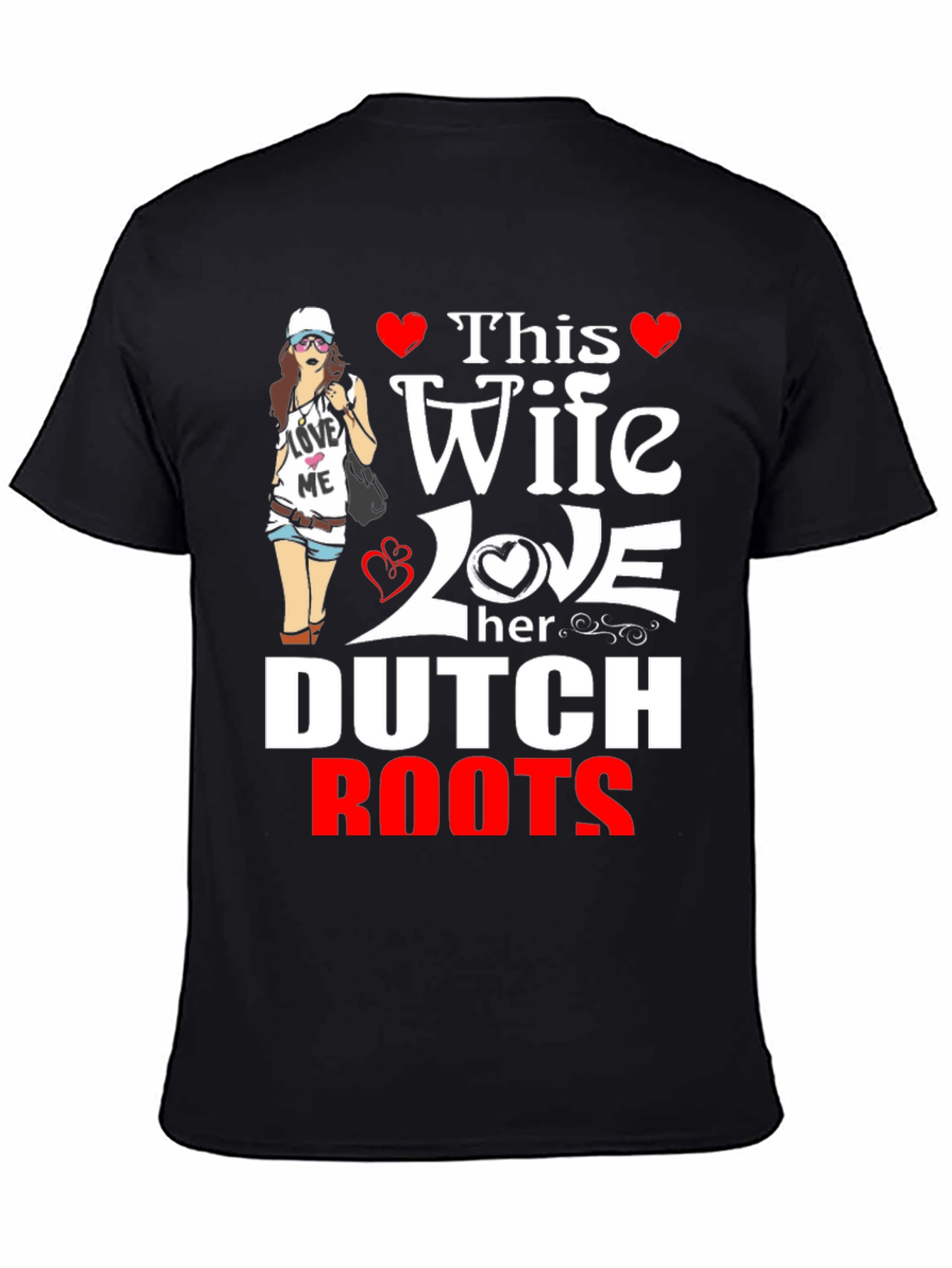 This Wife Loves Her Dutch Roots T-Shirt