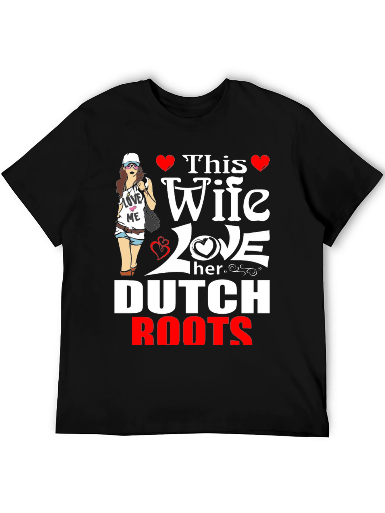 This Wife Loves Her Dutch Roots T-Shirt
