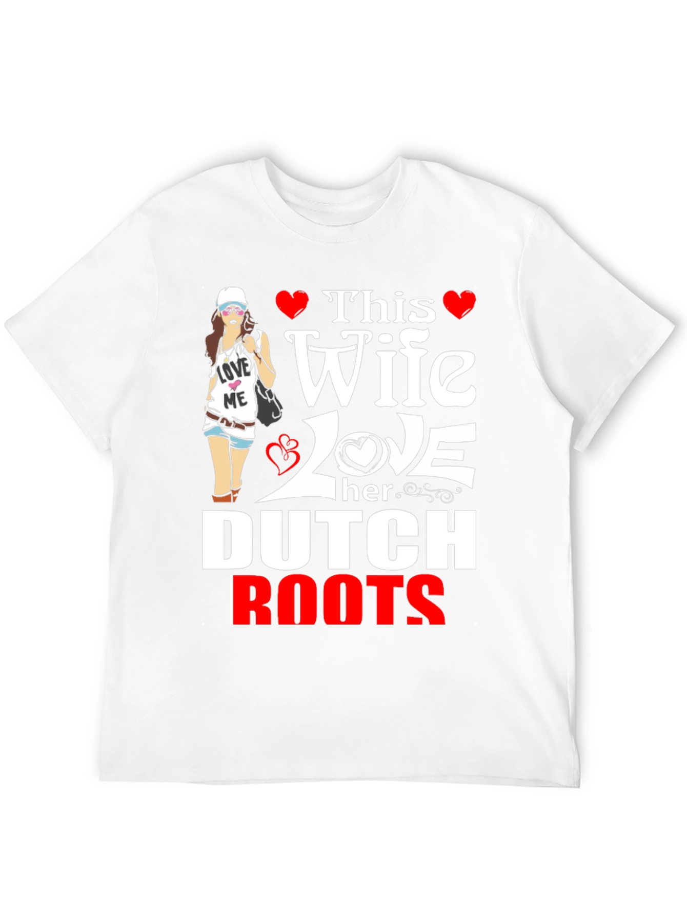 This Wife Loves Her Dutch Roots T-Shirt