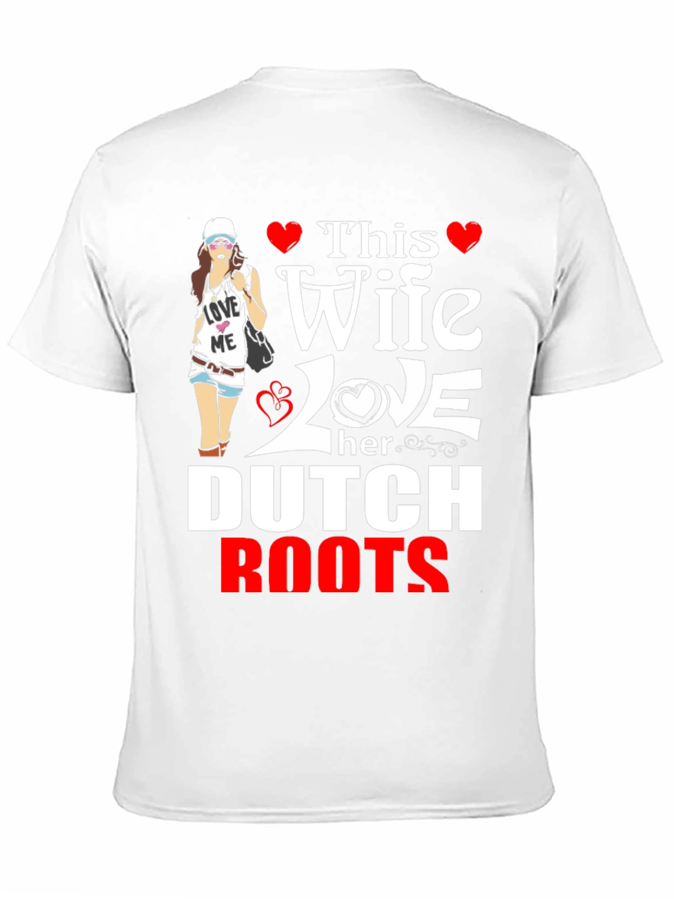 This Wife Loves Her Dutch Roots T-Shirt