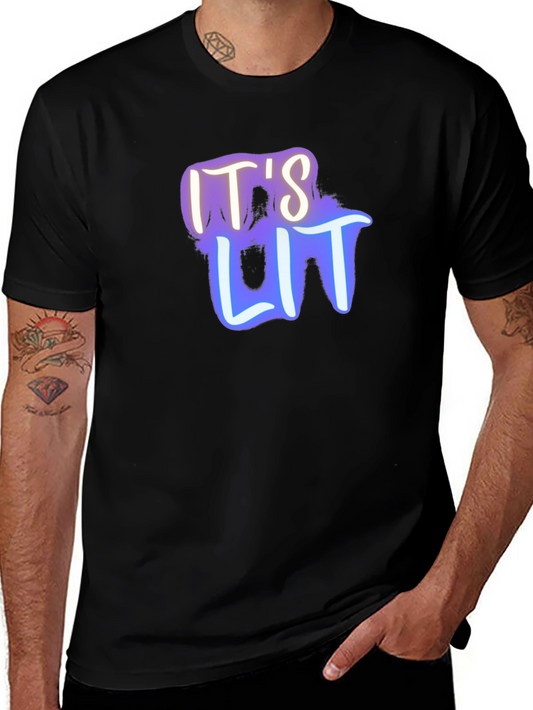 Its Lit Graphic Tee - Black Cotton T-Shirt
