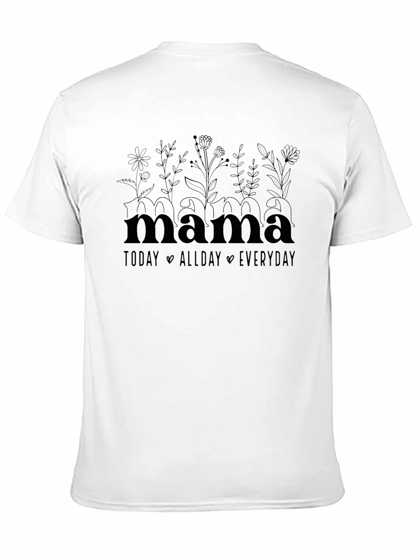 Mama All Day Everyday Graphic Tee