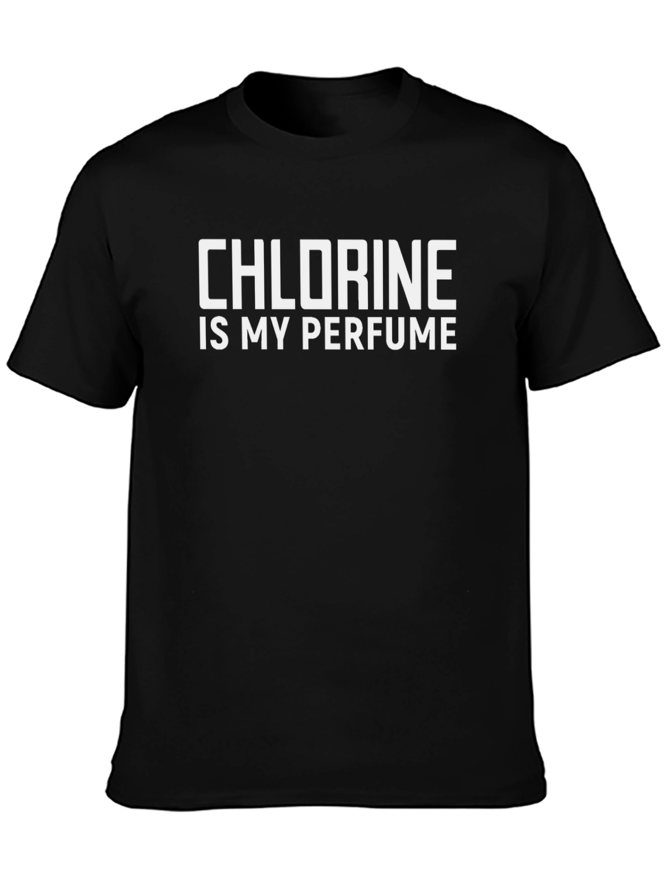 Chlorine is My Perfume Graphic T-Shirt - Black