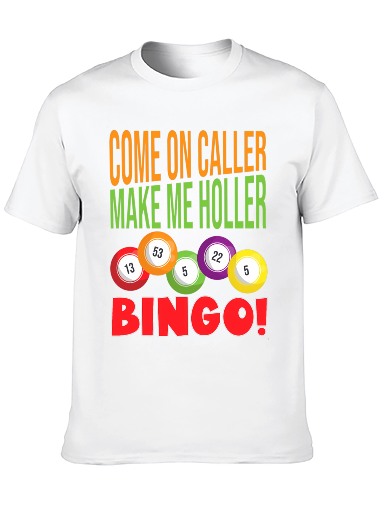 Bingo Caller T-Shirt - Luck and Humor!