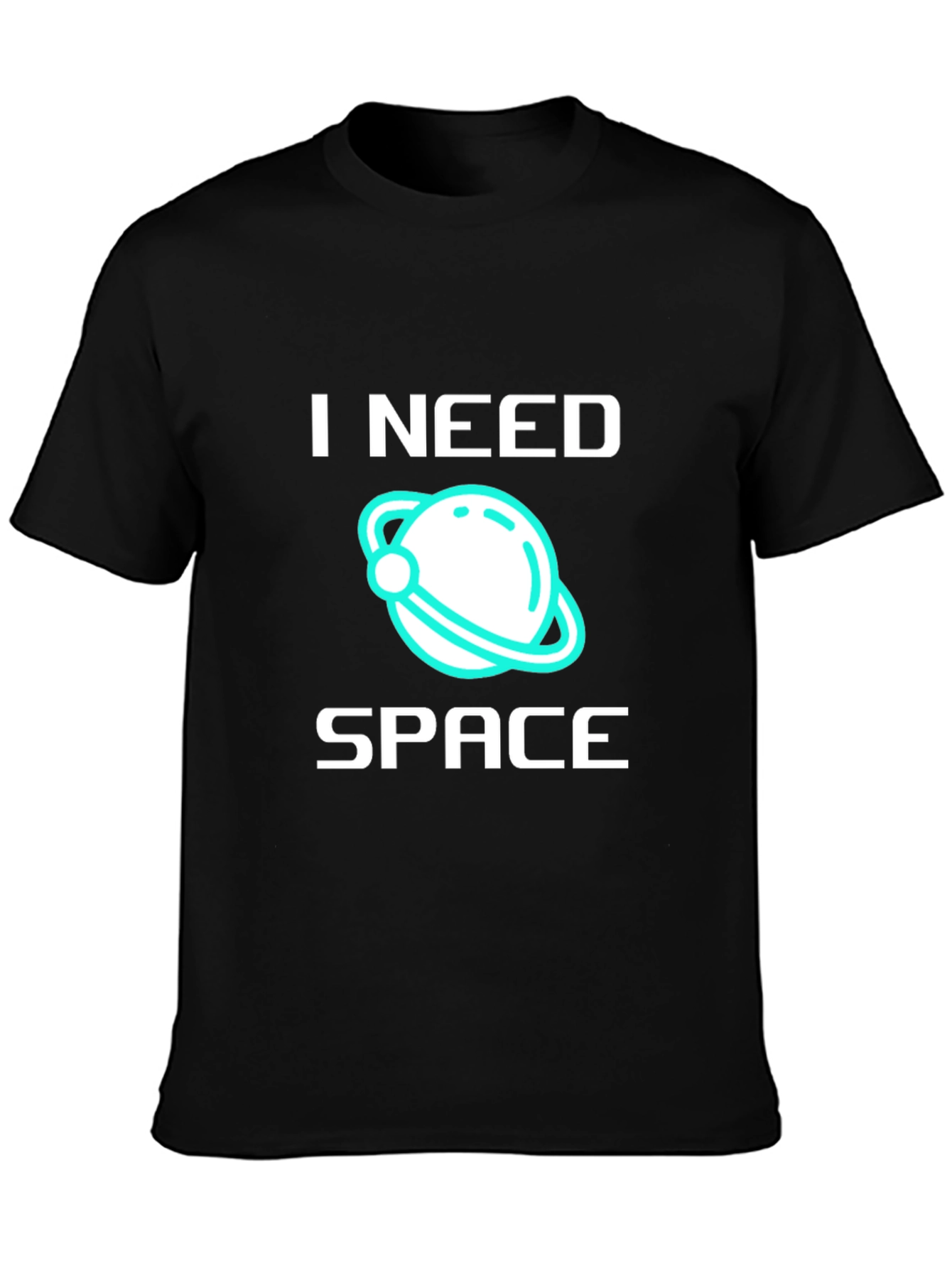 I Need Space T-Shirt - Graphic Tee Astronomy Lover