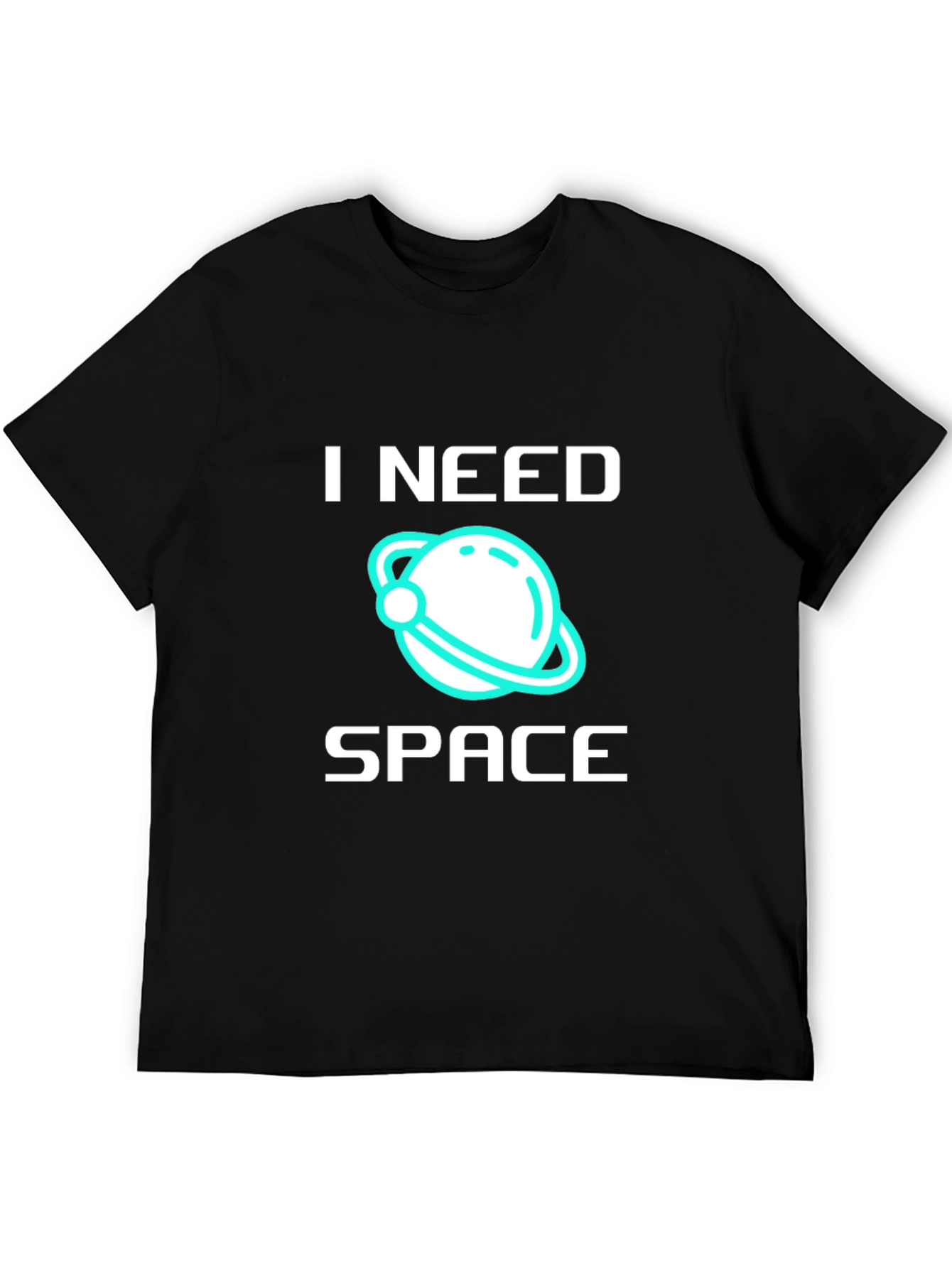 I Need Space T-Shirt - Graphic Tee Astronomy Lover
