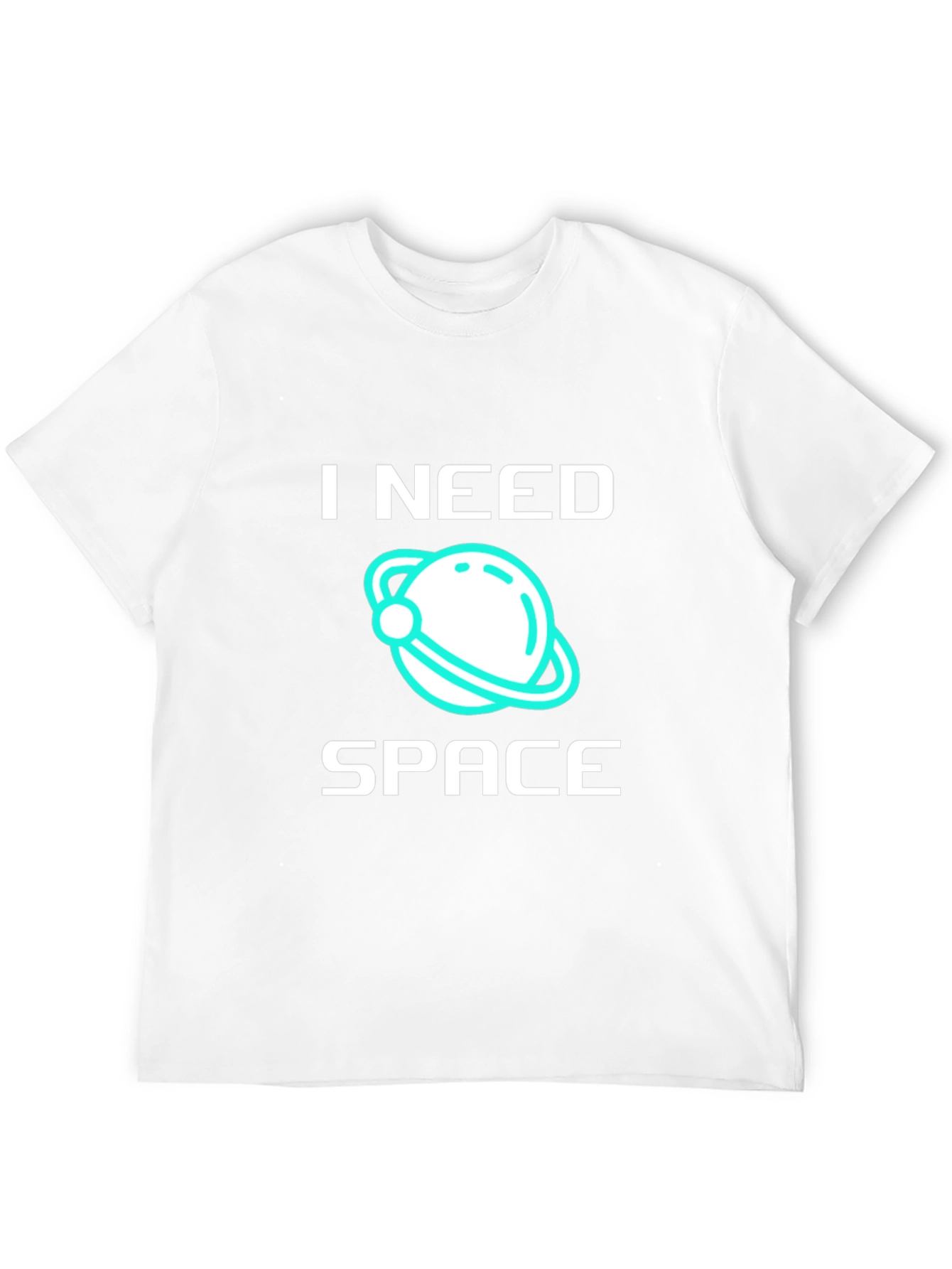 I Need Space T-Shirt - Graphic Tee Astronomy Lover