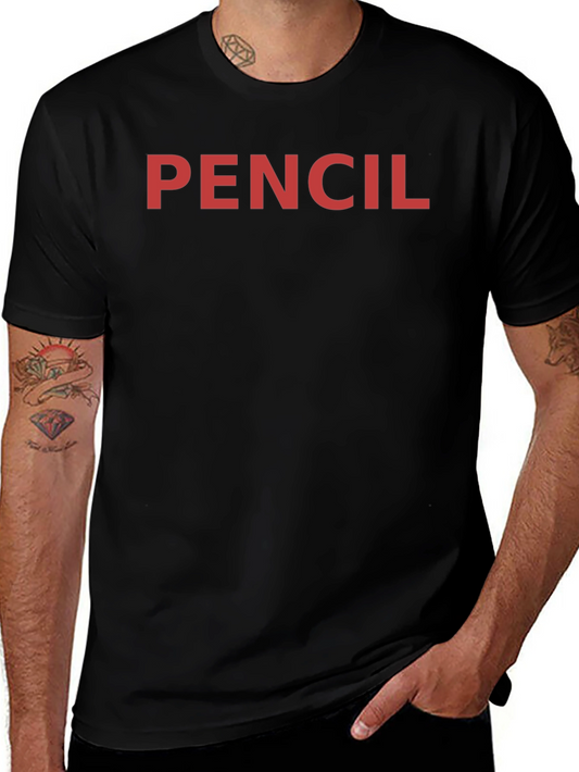 PENCIL Graphic Tee - Bold Statement Shirt
