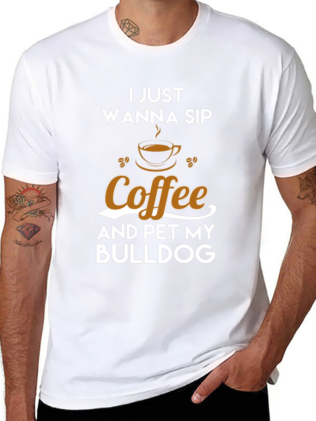 Coffee & Bulldog T-Shirt - I Just Wanna Sip