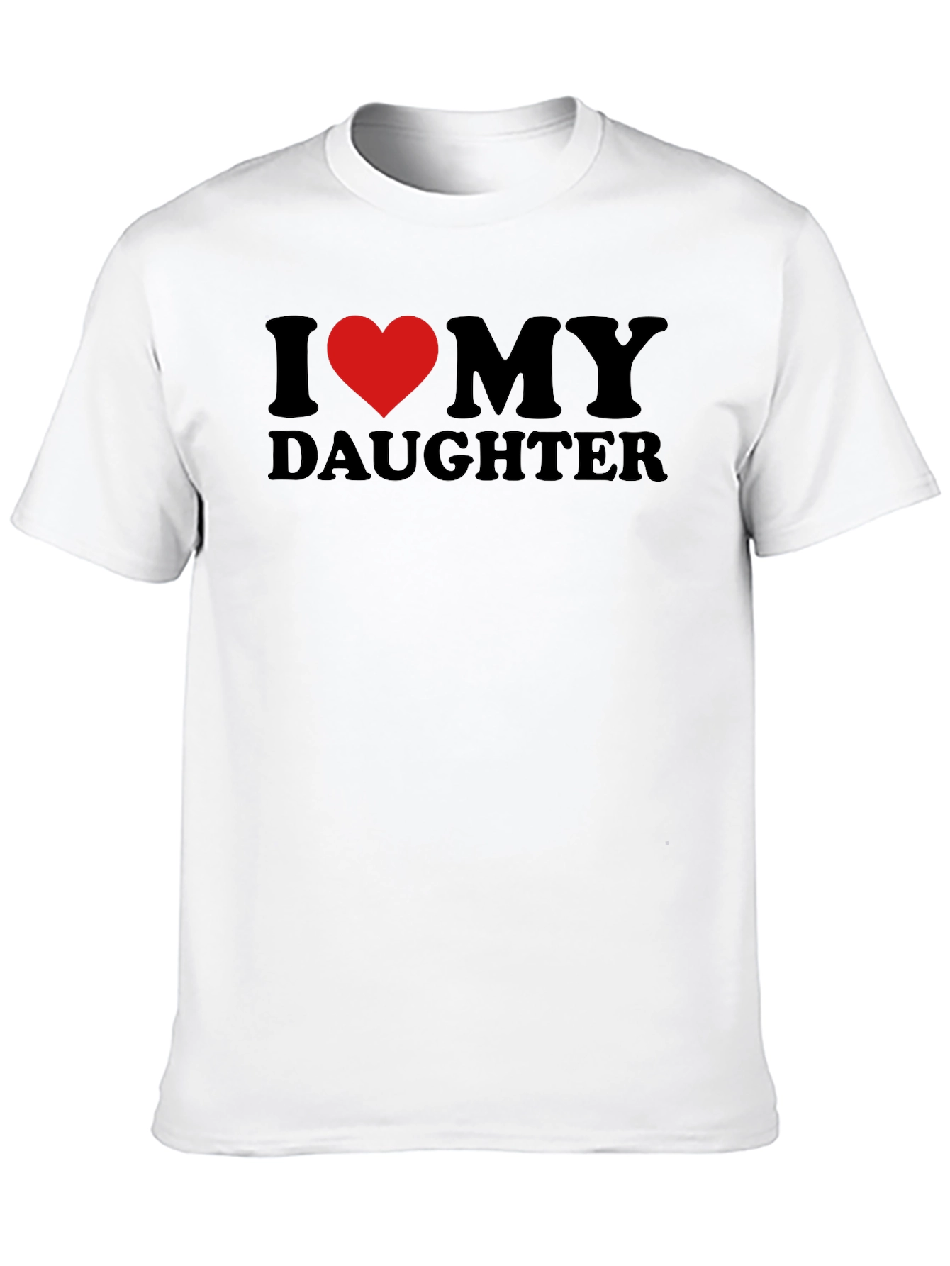 I Love My Daughter Black T-Shirt
