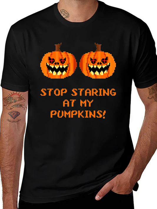 Funny Halloween T-Shirt: Stop Staring At My Pumpkins!