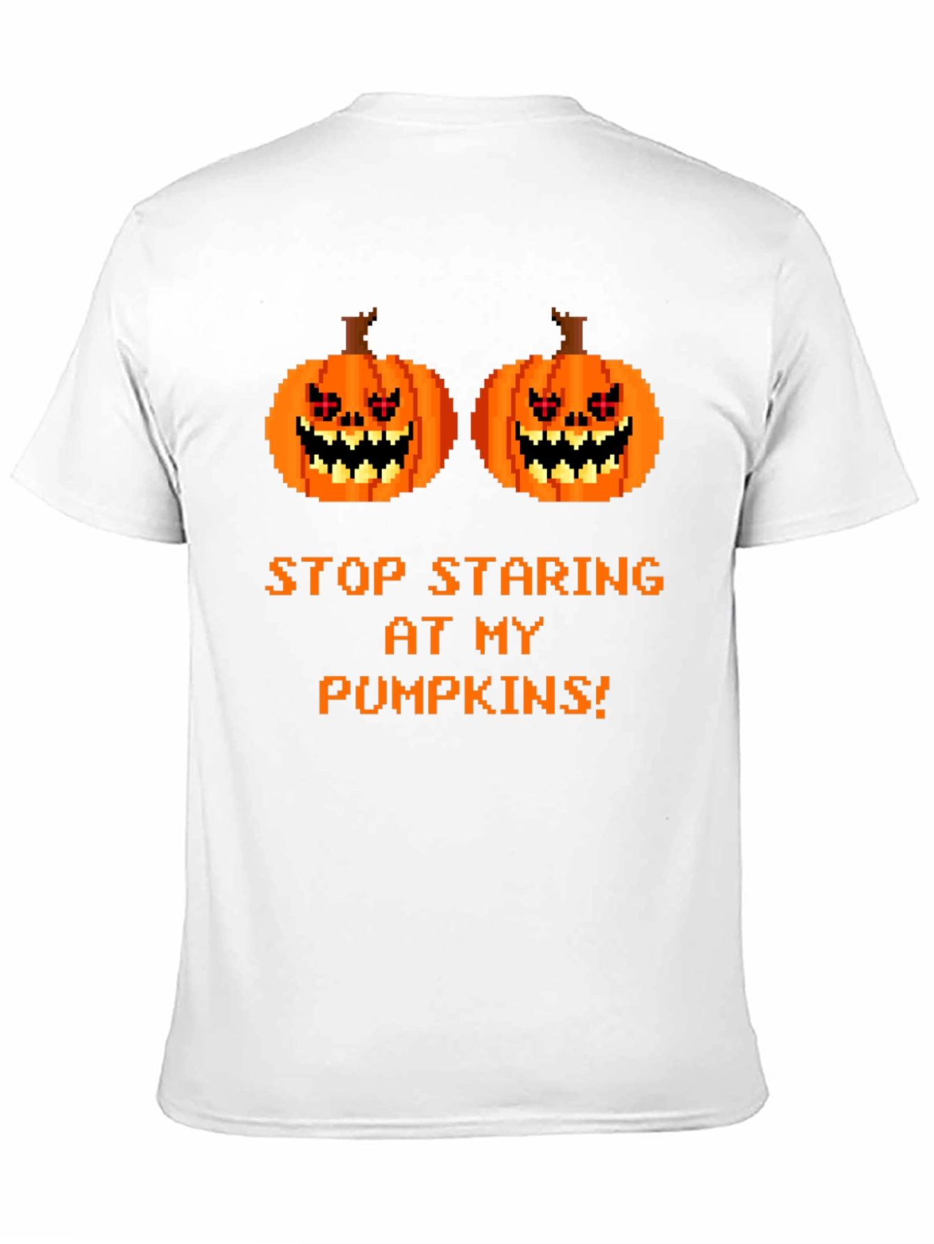 Funny Halloween T-Shirt: Stop Staring At My Pumpkins!