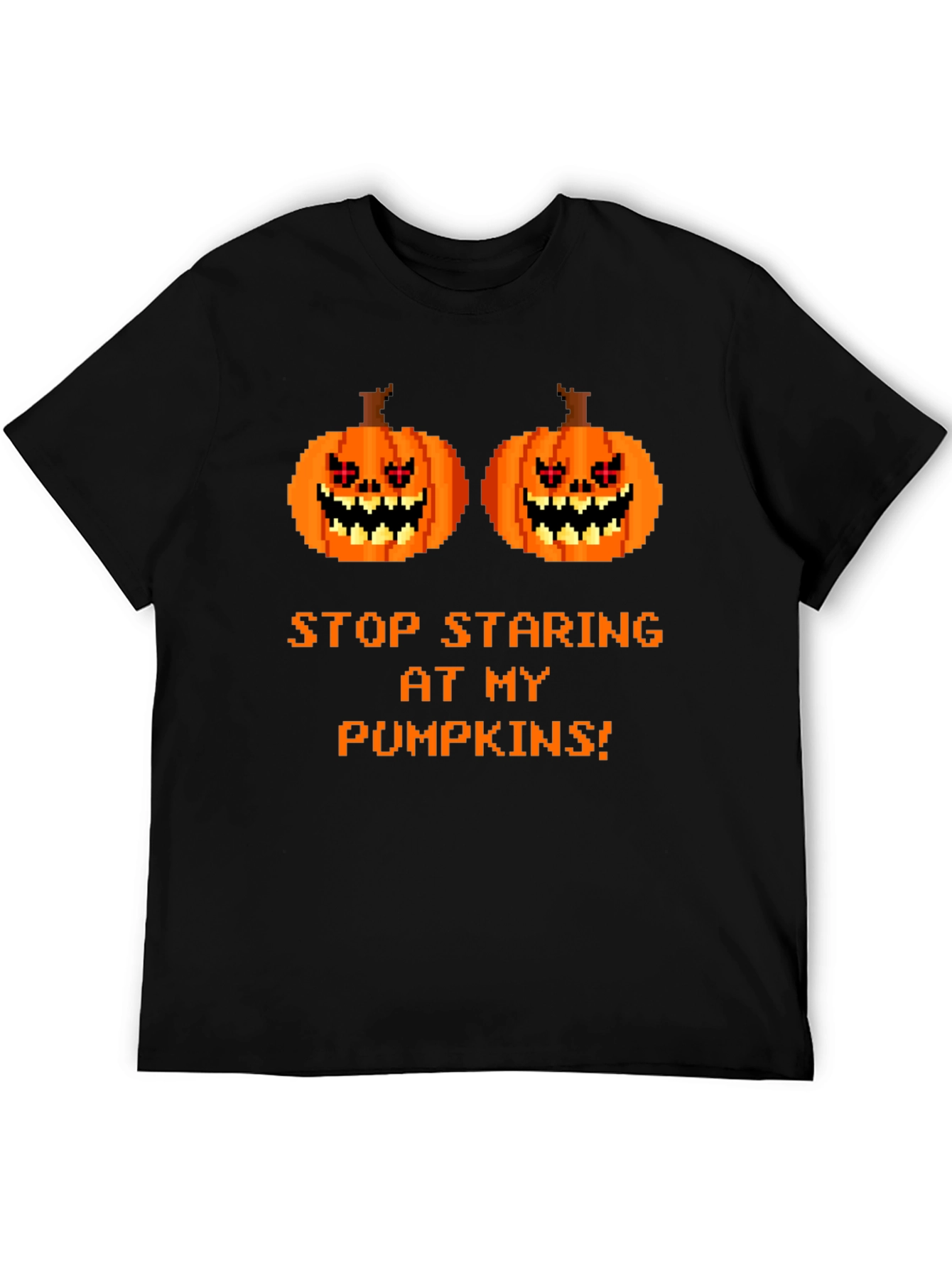 Funny Halloween T-Shirt: Stop Staring At My Pumpkins!