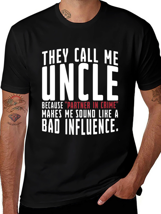 They Call Me Uncle Graphic T-Shirt