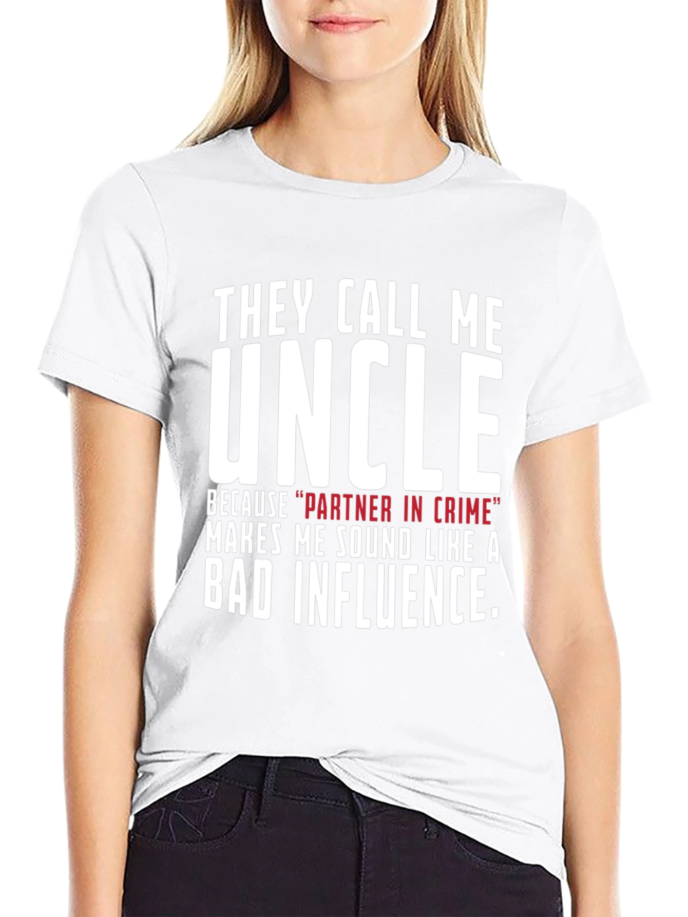 They Call Me Uncle Graphic T-Shirt