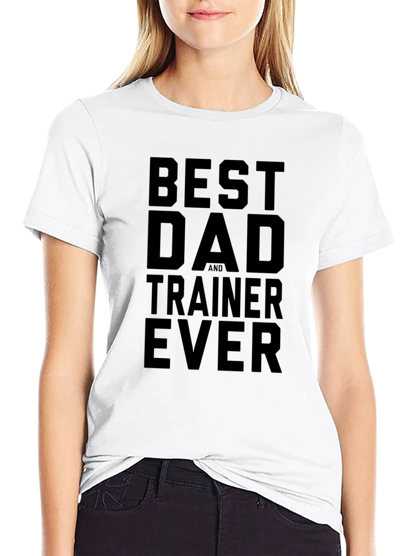 Best Dad and Trainer Ever Black Graphic T-Shirt