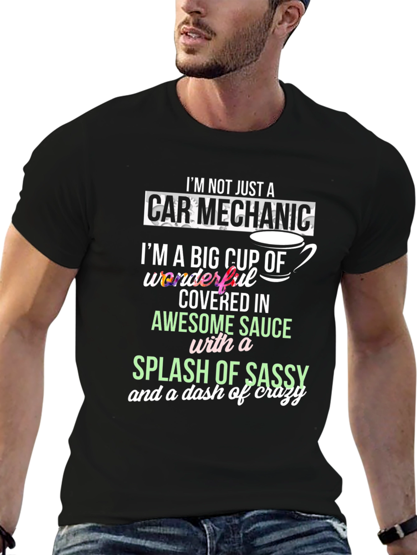 Car Mechanic Awesome Sauce Sassy Crazy T-Shirt