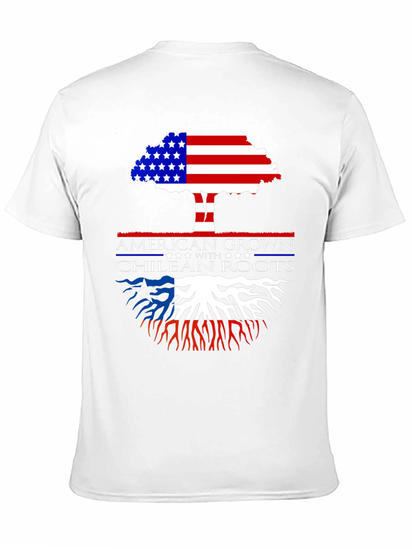American Grown Chilean Roots T-Shirt