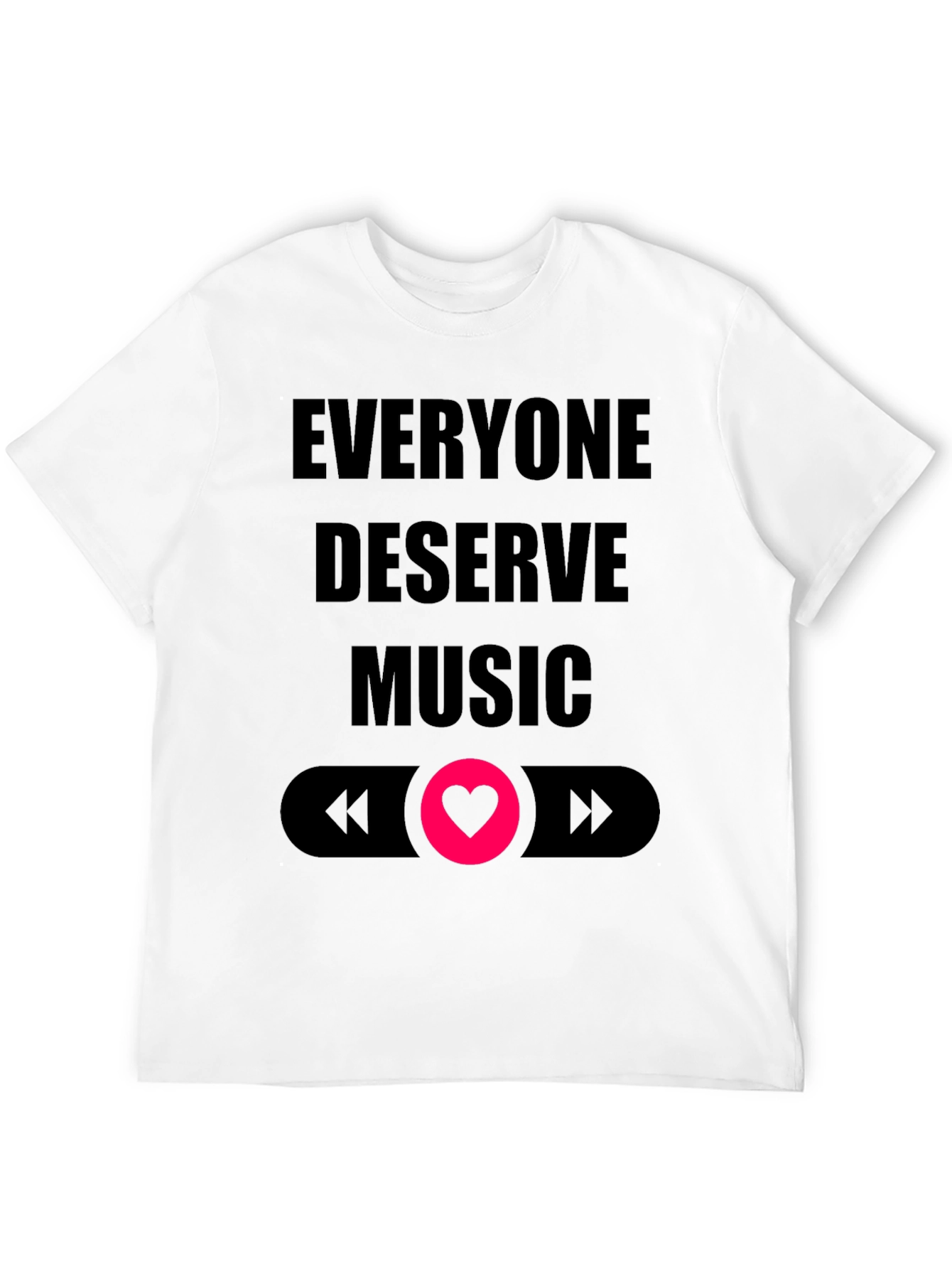 Everyone Deserves Music Graphic T-Shirt