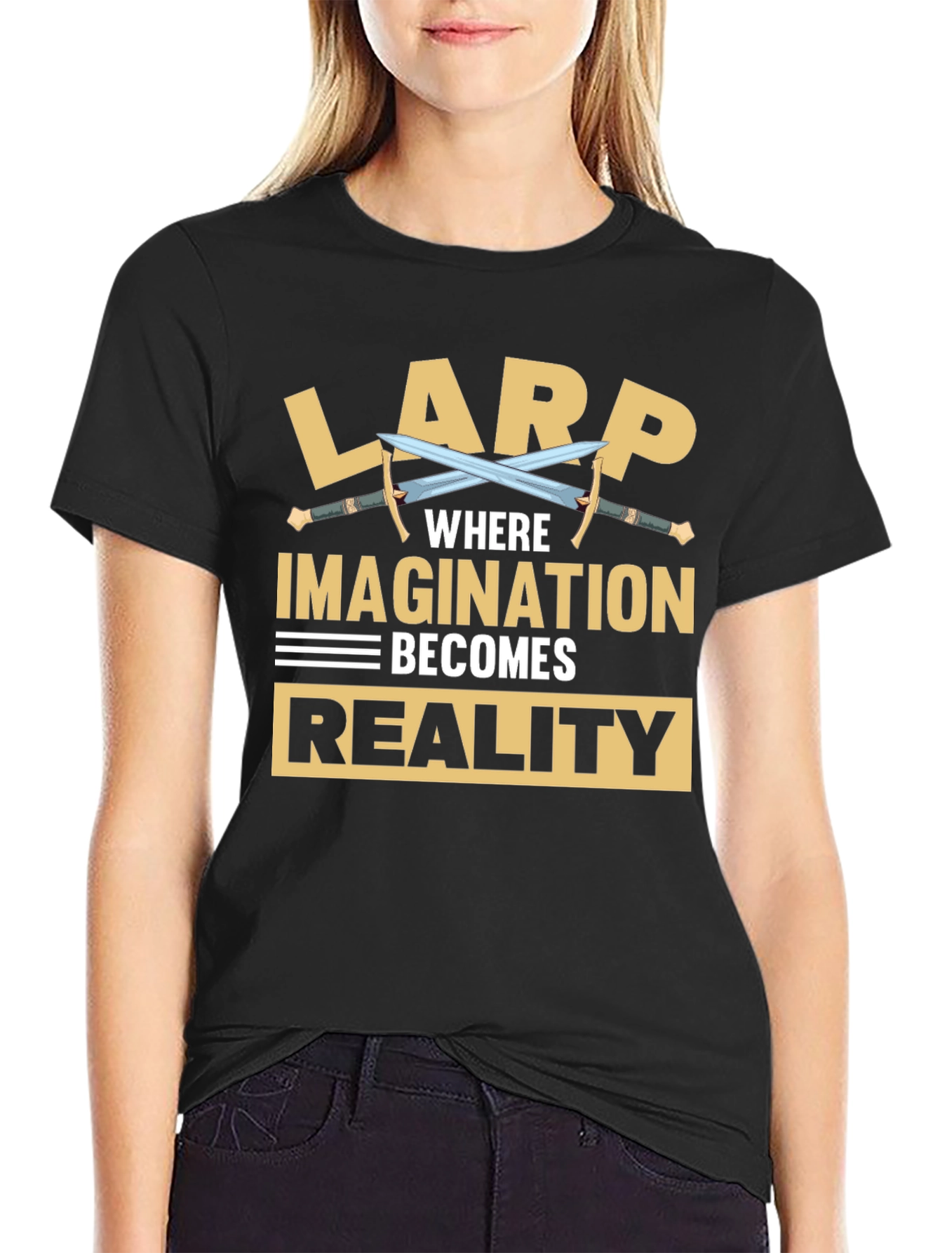 LARP Where Imagination Becomes Reality Graphic Tee