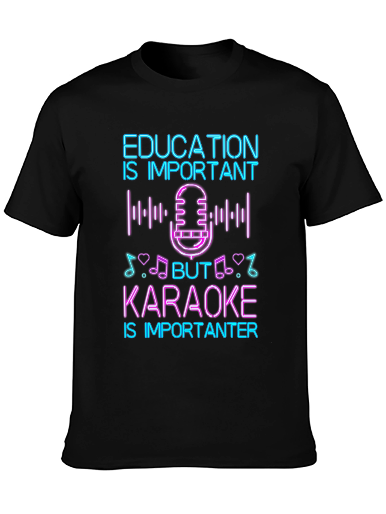 Education vs Karaoke T-Shirt