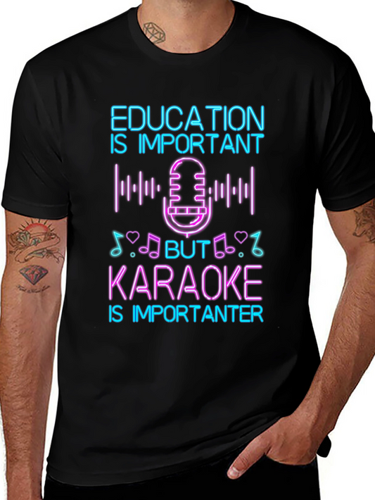 Education vs Karaoke T-Shirt