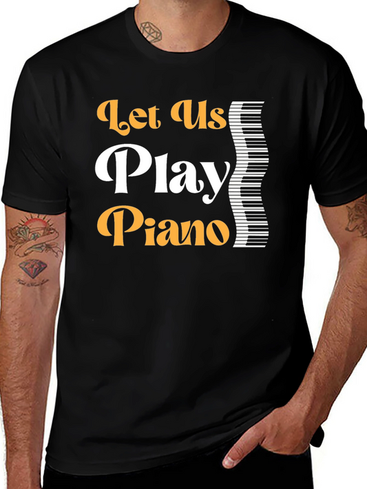 Lets Play Piano Graphic T-Shirt