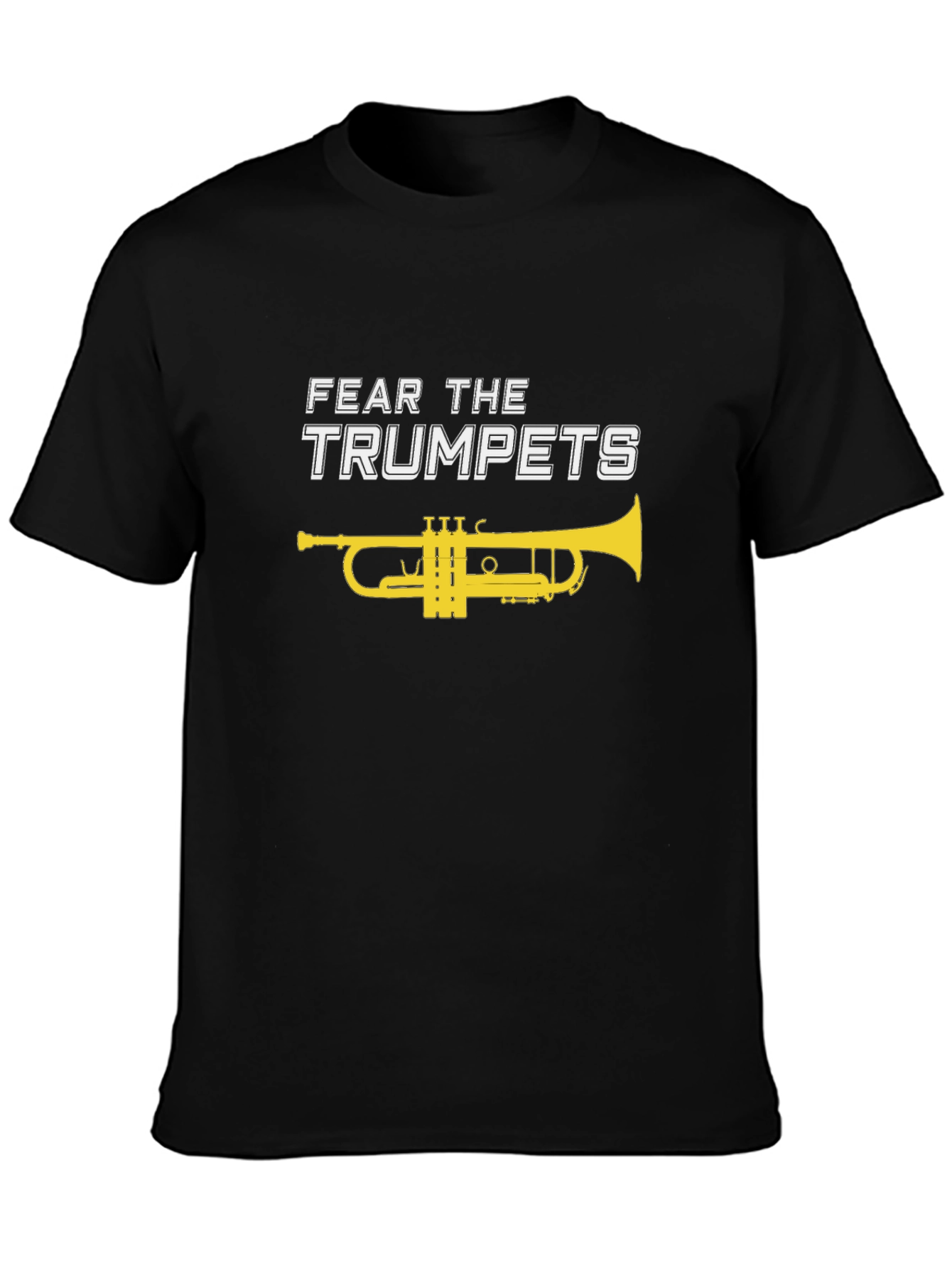 Fear The Trumpets Graphic T-Shirt