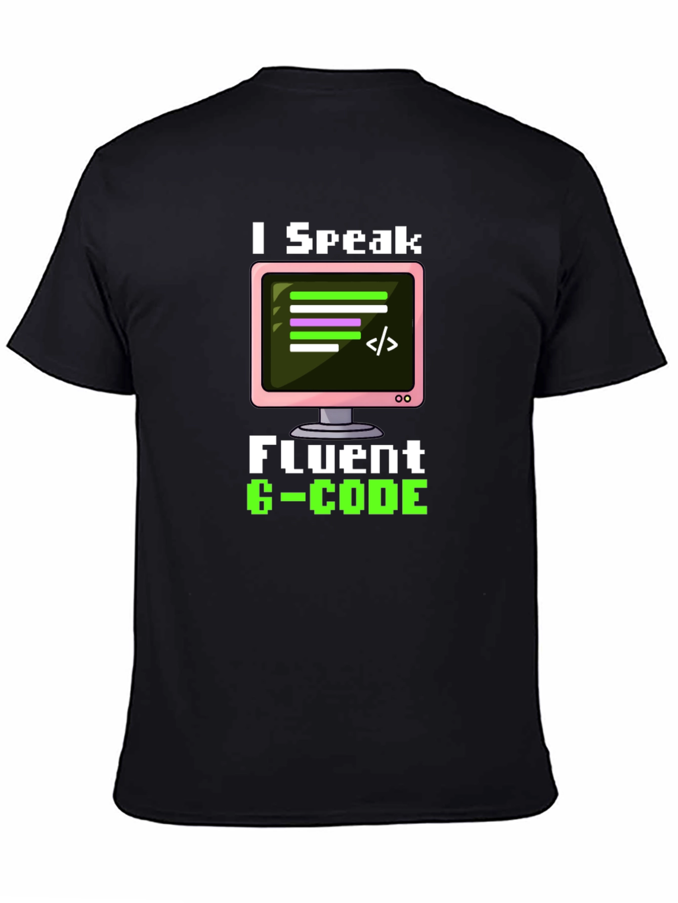 I Speak Fluent G-Code Black T-Shirt