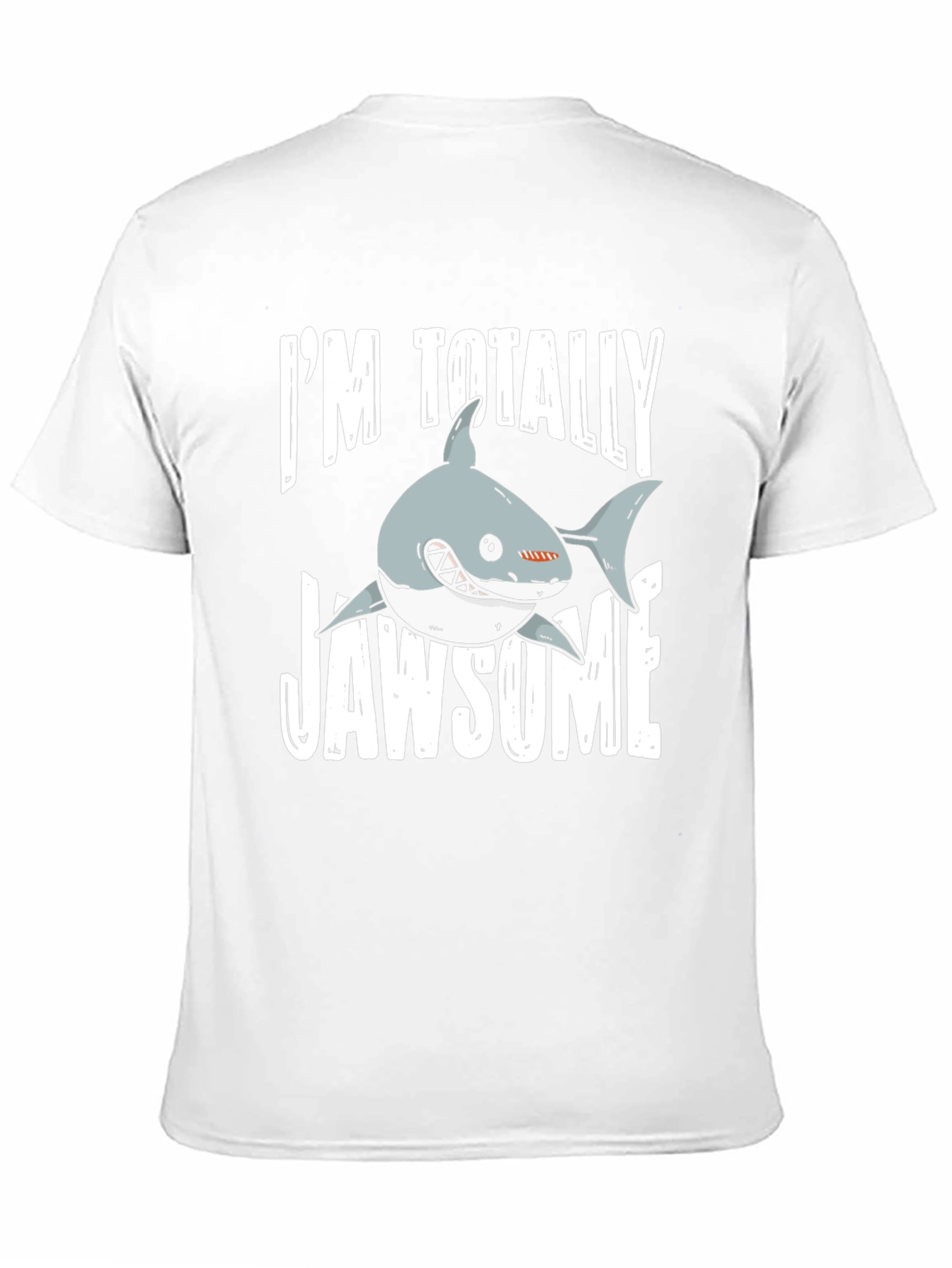 Im Totally Jawsome T-Shirt - Shark Graphic Tee