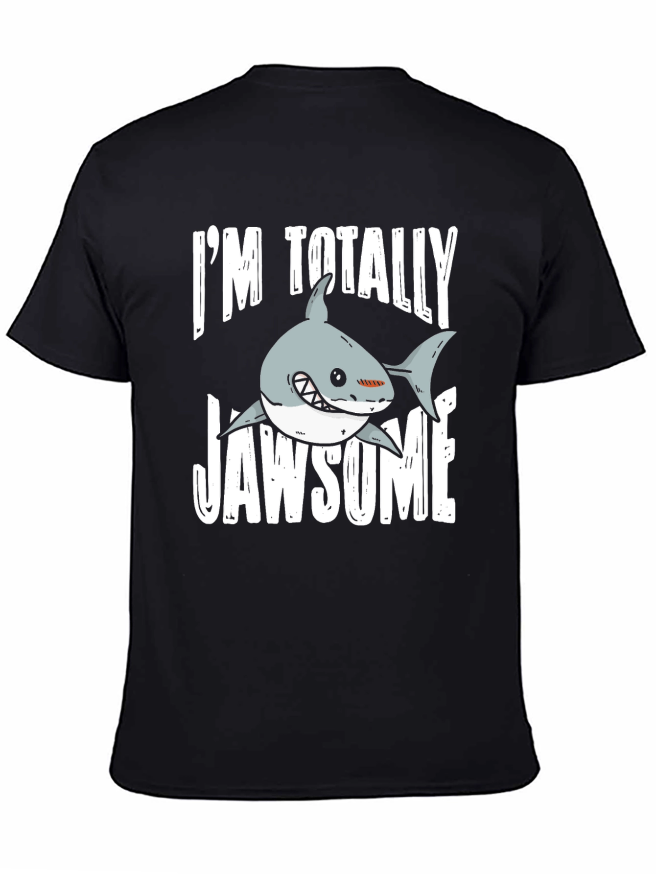 Im Totally Jawsome T-Shirt - Shark Graphic Tee