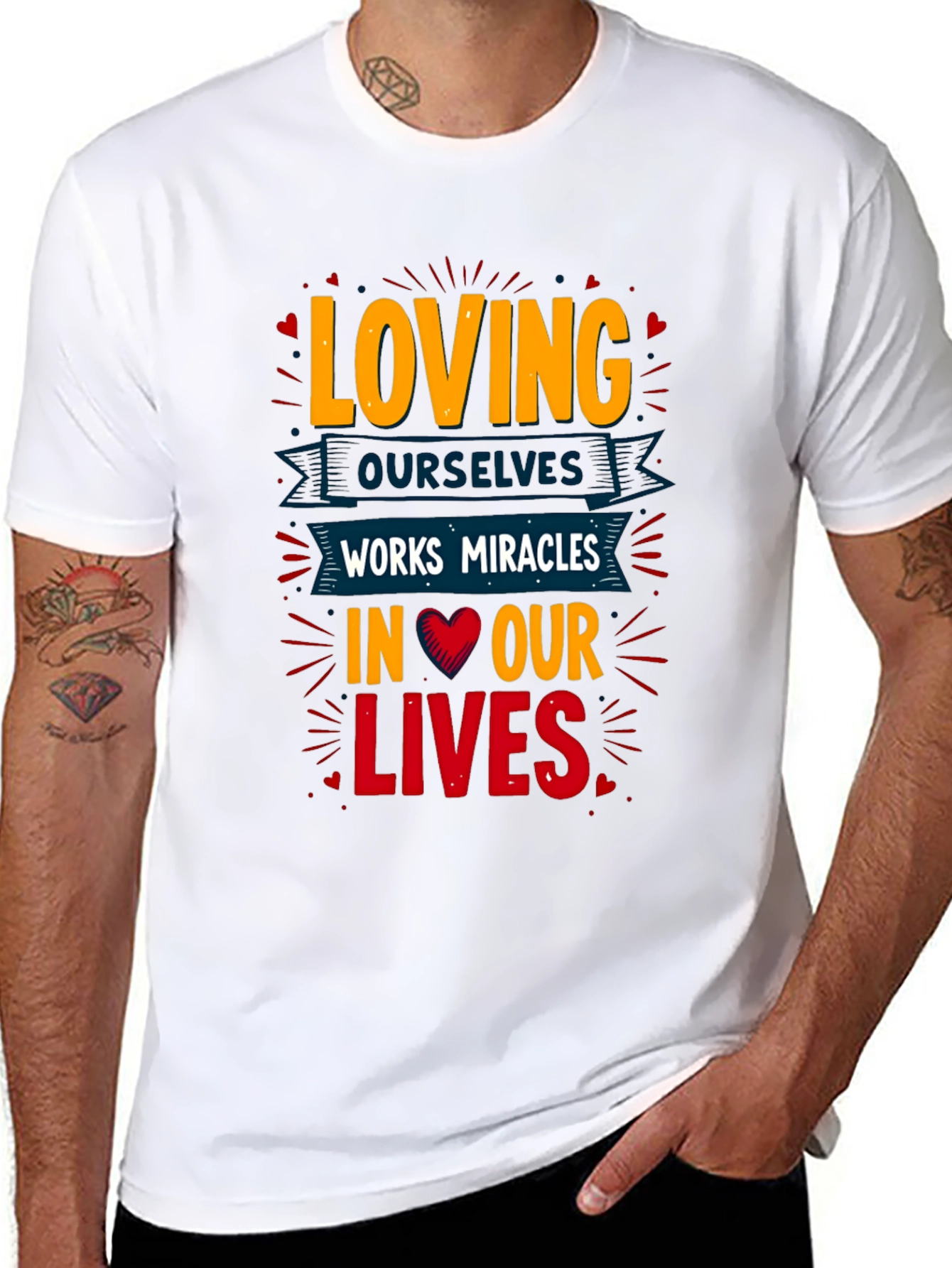 Loving Ourselves T-Shirt - Miracles in Our Lives