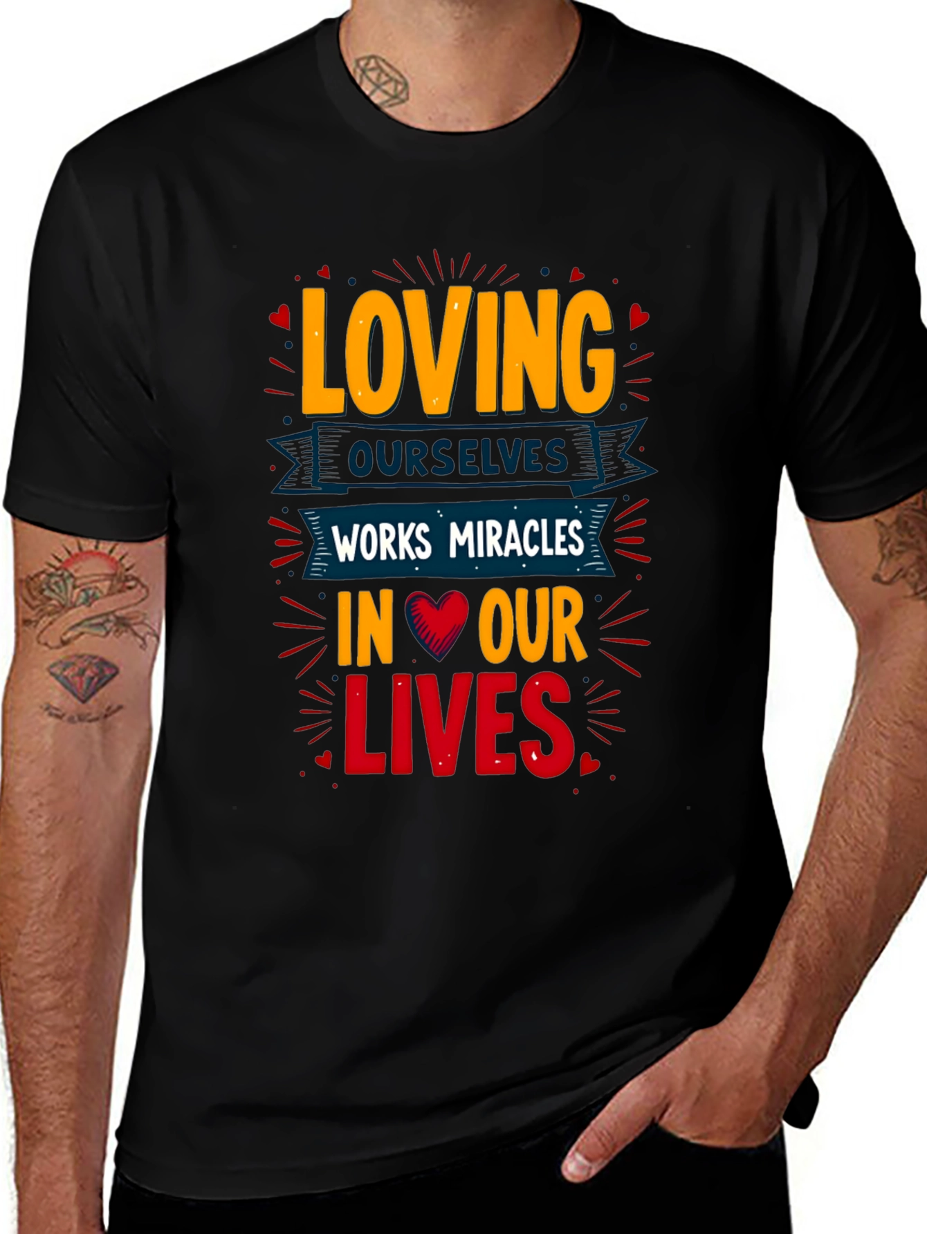 Loving Ourselves T-Shirt - Miracles in Our Lives