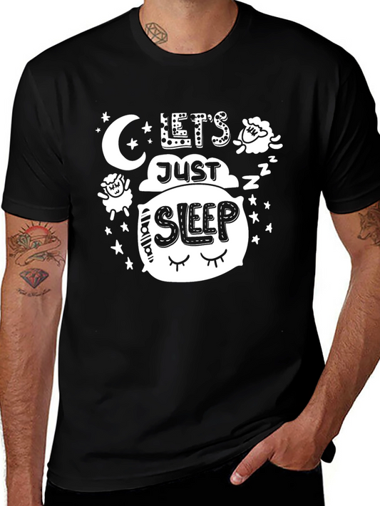 Lets Just Sleep Graphic Tee