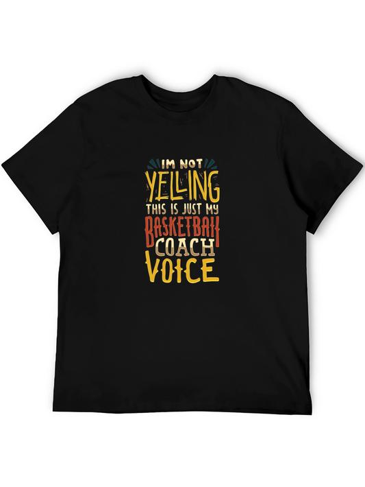 Basketball Coach Voice T-Shirt - Funny Sports Tee