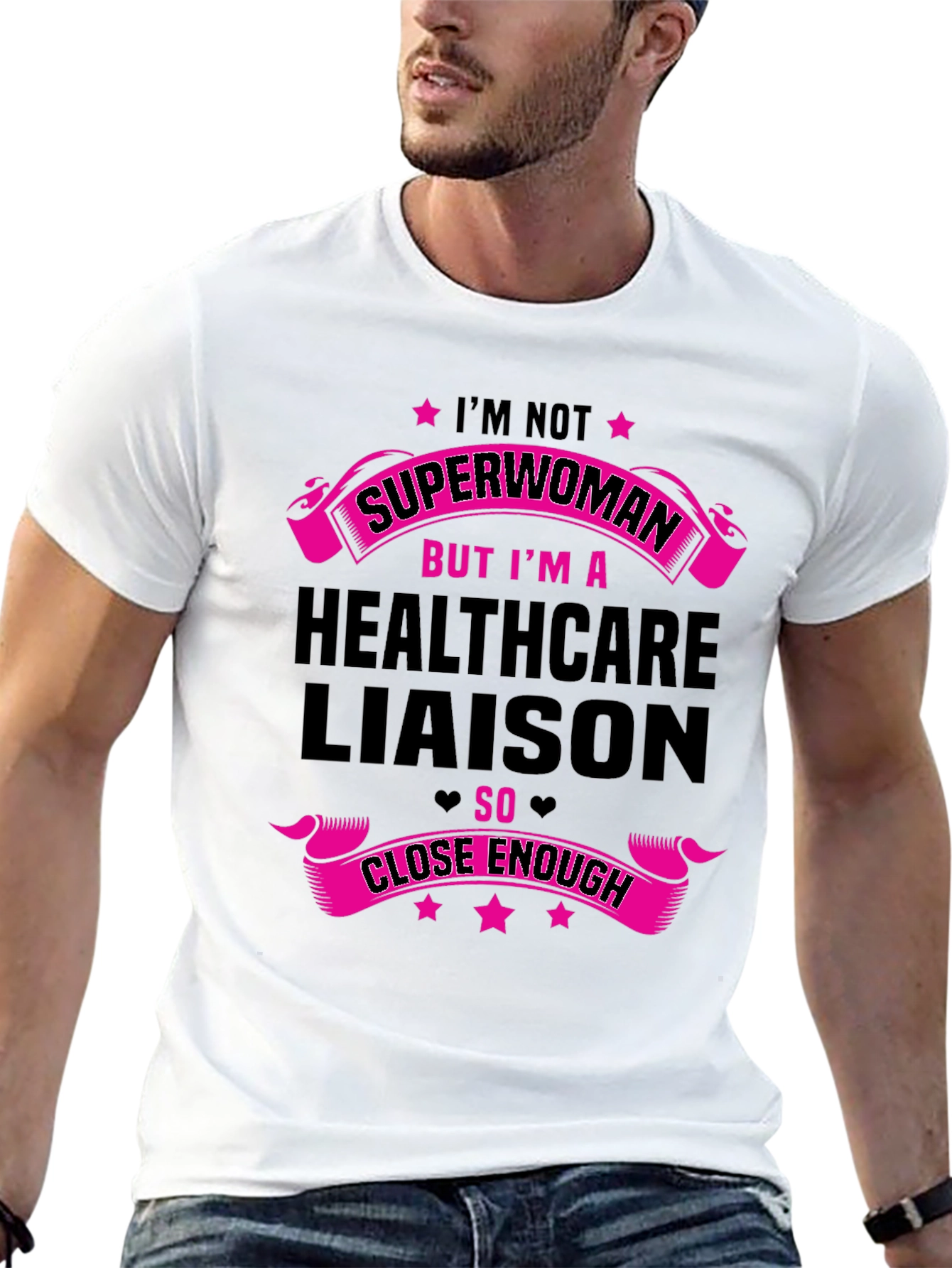 Healthcare Liaison T-Shirt - Superwoman Design